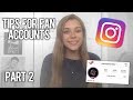 How To Have a Successful Fan Account | Part 2