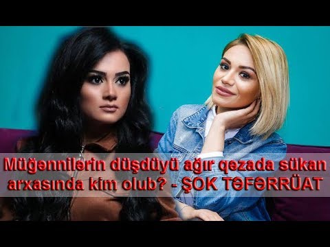 Müğənnilərin düşdüyü ağır qəzada sükan arxasında kim olub? - ŞOK TƏFƏRRÜAT