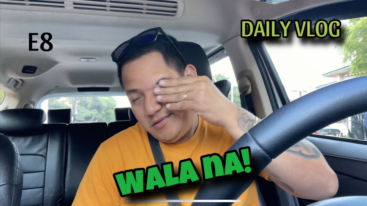 WALA NA! | DAILY VLOG E8