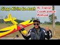 Terbang Perdana Rc Pesawat Trainer/pemula kirim ke Aceh untuk kedua kalinya