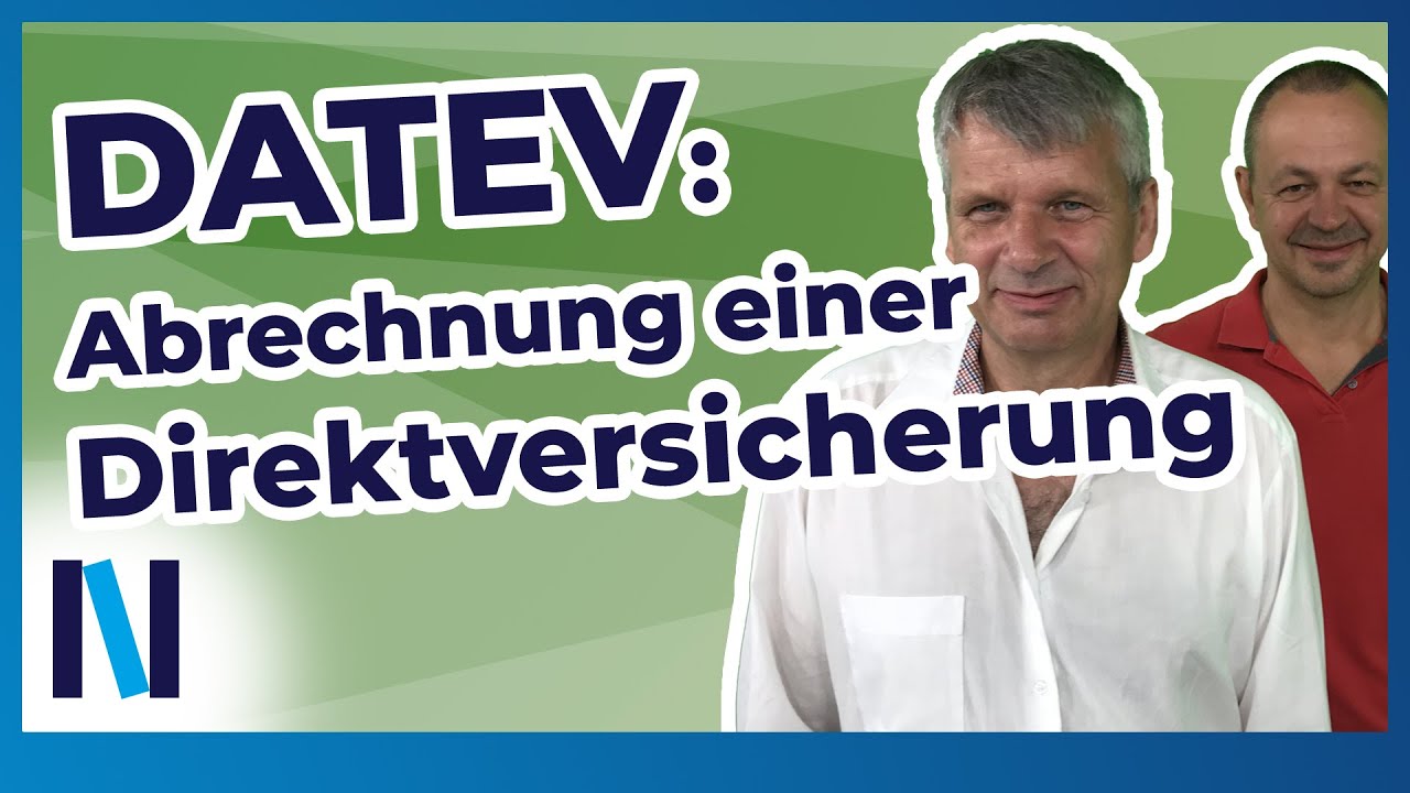 Update New DATEV: So einfach rechnest Du eine Direktversicherung (Betriebliche Altersvorsorge) ab!