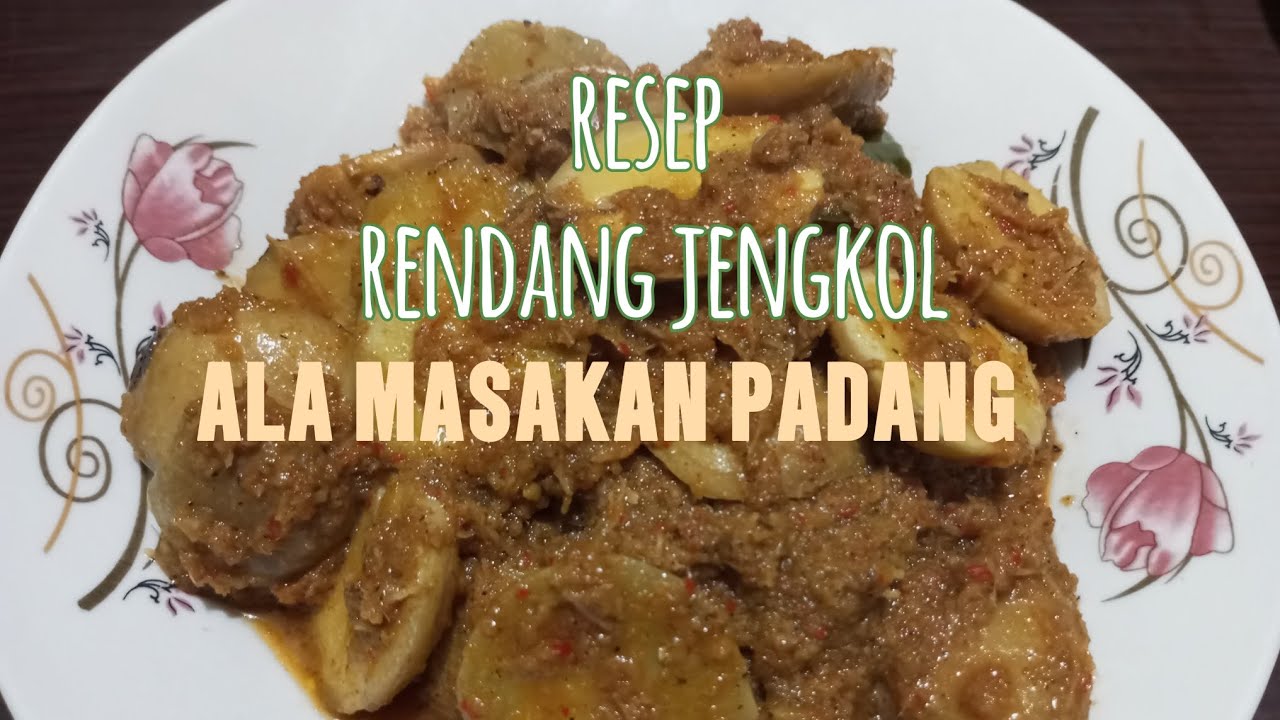 RESEP RENDANG JENGKOL ALA MASAKAN PADANG, YANG BIKIN NASI LUDES‼️