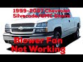 2005 Chevrolet Silverado Blower Fan Not Working No Heater No Ac (engine bay fuse at fault)