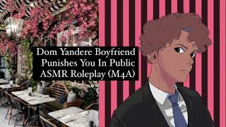 Download Lagu Dominant Yandere Boyfriend Punishes You In Public [ASMR Boyfriend] [M4A] [M4M] [M4F] [BFE][Roleplay] MP3