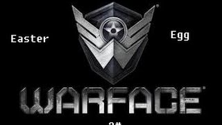Warface Easter egg 2#-LzzzLT