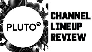 Pluto TV Channel Lineup Review - What Content and Channels Comes with Pluto TV