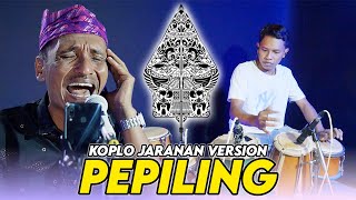 PEPILING VERSI KOPLO JHANDUT JARANAN TERBARU COVER PAKDHE GEPENK DI JAMIN GAYENG