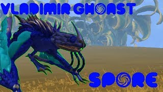Spore Creations - EP3 - Vladimir Ghost