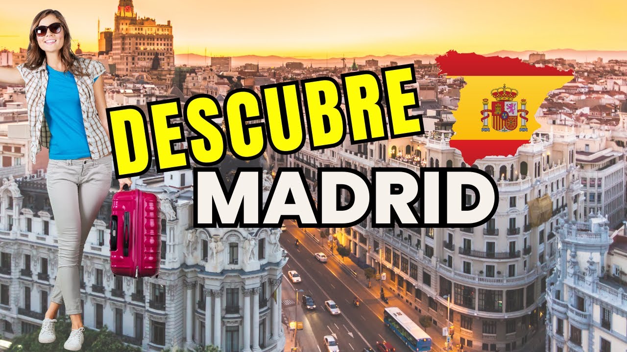 Como entender Madrid: Conoce su HISTORIA, CULTURA y GEOGRAFIA