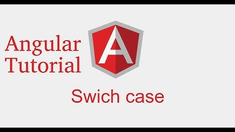 Angular 9 tutorial #8 switch case | ngSwitch