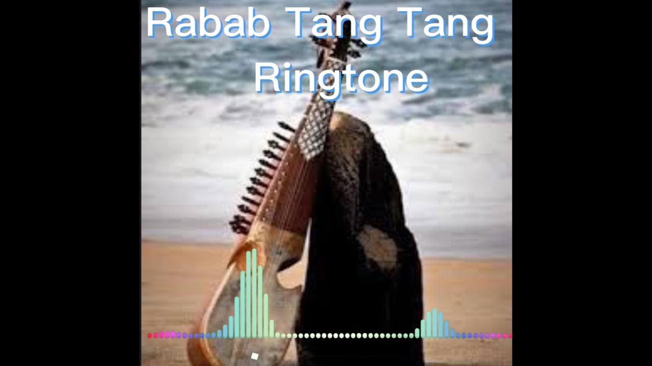 Rabab Tang Tang Ringtone Official Tabla Tone Sound Ringtone Rabab