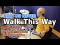 【NOW OR NEVER】「Walk This Way」を叩いてみた【ドラム】