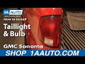 How to Replace Tail Light 1994-2004 GMC Sonoma