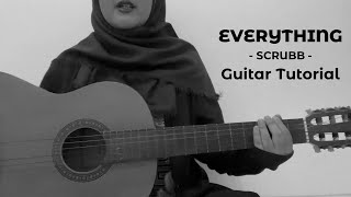 ทุกอย่าง (Everything) - SCRUBB Guitar Tutorial