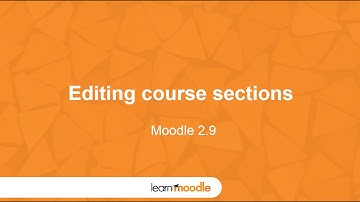 Learn Moodle 2015: Editing course sections (Moodle 2.9)