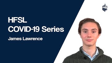 HFSL COVID-19 Series: James Lawrence and the SHIFT Competition