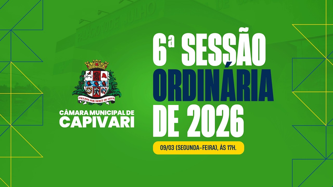 06ª Sessão Ordinária  - 09/03/2026