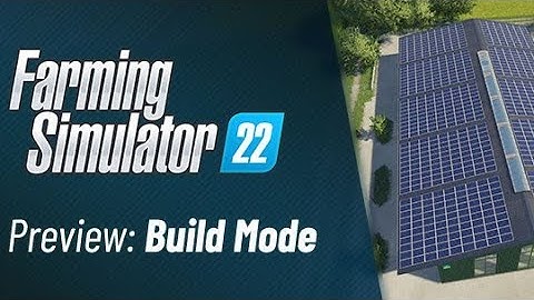 The new building mode in Fs22