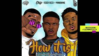 [CLEAN] Roddy Ricch, Chip  Yxng Bane - How It Is