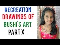 Recreation drawings of bushis art part xsketch with kirithi 