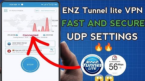 How To Setup ENZ Tunnel lite VPN with UDP Settings For Fast and Secure Online Browsing 