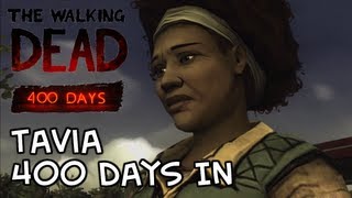 The Walking Dead 400 Days DLC - Gameplay Walkthrough Part 6 - Tavia (400 Days In) [HD] (XBLA PSN PC)