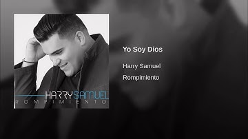 Harry Samuel | Yo soy tu Dios (AUDIO)