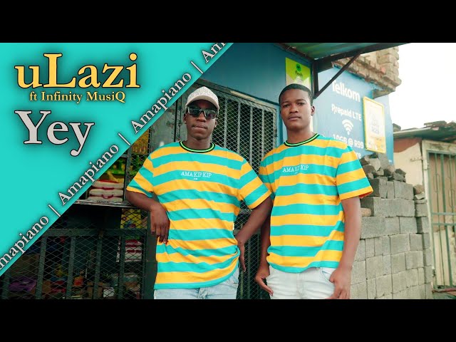 uLazi -  Yey feat. Infinity MusiQ | Official Music Video | Dance Video class=
