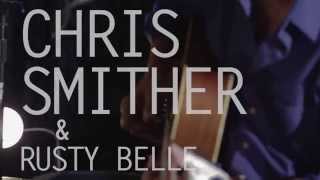 The Parlor Room Sessions: Chris Smither & Rusty Belle - Link of Chain chords