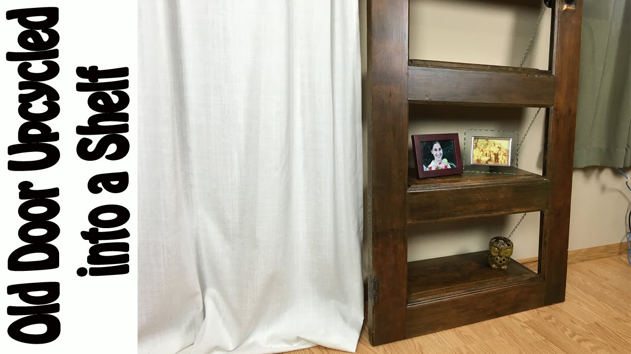 Old Door Upcycled Into A Shelf Diy Youtube