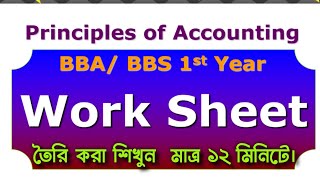 Work sheet (Class-1)- Principles of accounting/BBA 1st Year/ BBS 1st Year