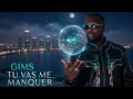 GIMS Tu Vas Me Manquer Pilule Bleue Official Music 1 mp3