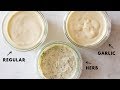 How To Make Homemade Mayonnaise | 3 Different Flavors