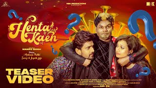 Henta Kaen | Official Teaser | Archana Padhi, Jogesh Jojo \u0026 Sanoj | MR CK | New Sambalpuri | HBK