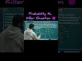 Probability Ka Killer Question 🔥 | Bayes Theorem Most Important Question Class 12 Maths