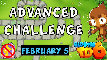 Bloons TD 6 Advanced Challenge | You Lose | No MK No Powers Used | February 5 2024