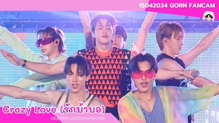 150424 - Crazy Love (รักบ้าบอ) - PROXIE [GORN Fancam] #SUPERFLUID2024xPROXIE