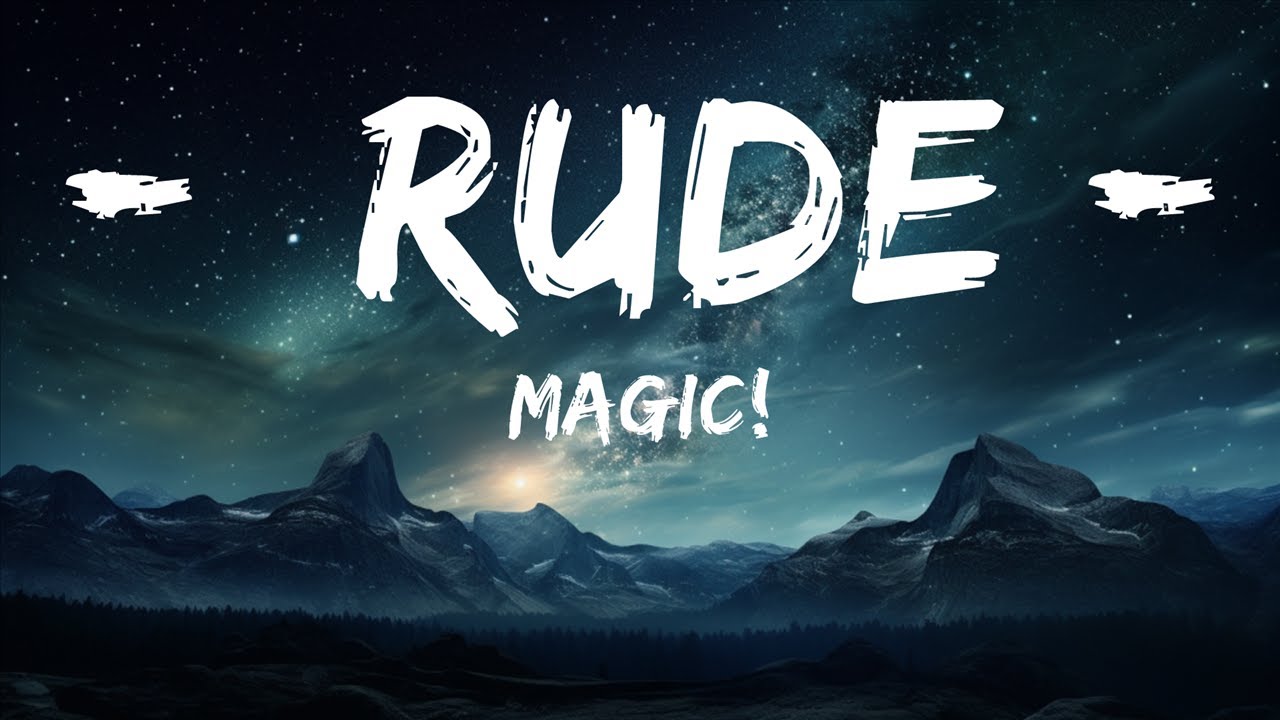 MAGIC! - Rude | 15p Lyrics/Letra - YouTube