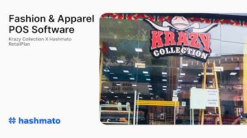 Fashion & Apparel POS Software | Krazy Collection x Hashmato RetailPlan