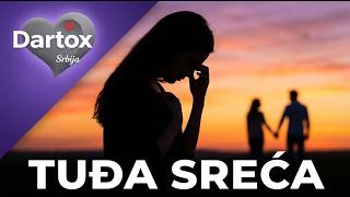 Download Lagu Tudja Sreca - Emotivna balada o izdaji i slomljenom srcu 💔 | Pesma o rastanku | Dartox Srbija MP3