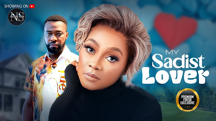 MY SADIST LOVER (TANA ADELANA & UJAMS CHUKWUNONSO): LATEST NIGERIAN MOVIE 2024 | AFRICAN MOVIE 2024