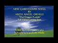 &quot;Mai onggen A.sakde&quot; New Gospel Song by Arch Angel Orville