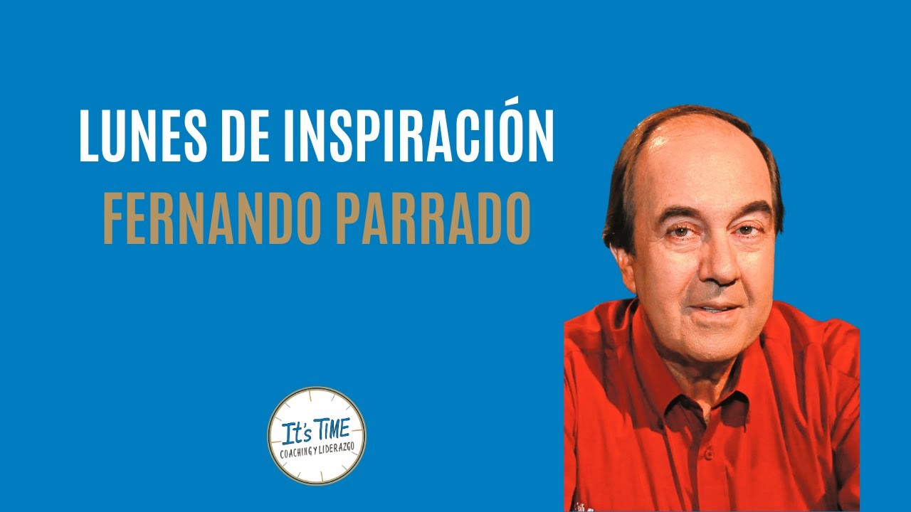 La Vida De Fernando Parrado Lunes De Inspiraci n It s Time Coaching