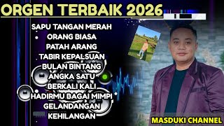 ORGEN TUNGGAL FULL ALBUM 2026 || PALING ENAK BUAT CEK SOUND