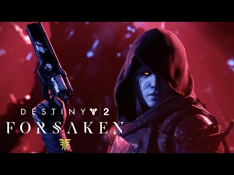 Destiny 2: Forsaken - Official Legendary Collection Trailer