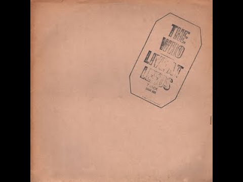 洋楽 THE WHO - LIVE AT LEEDS Amazon.co.jp: Live at Leeds: ミュージック