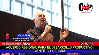 LA PLATA : ACUERDO POR UNA REGIÓN CAPITAL CON DESARROLLO PRODUCTIVO CIENTÍFICO Y SOCIAL