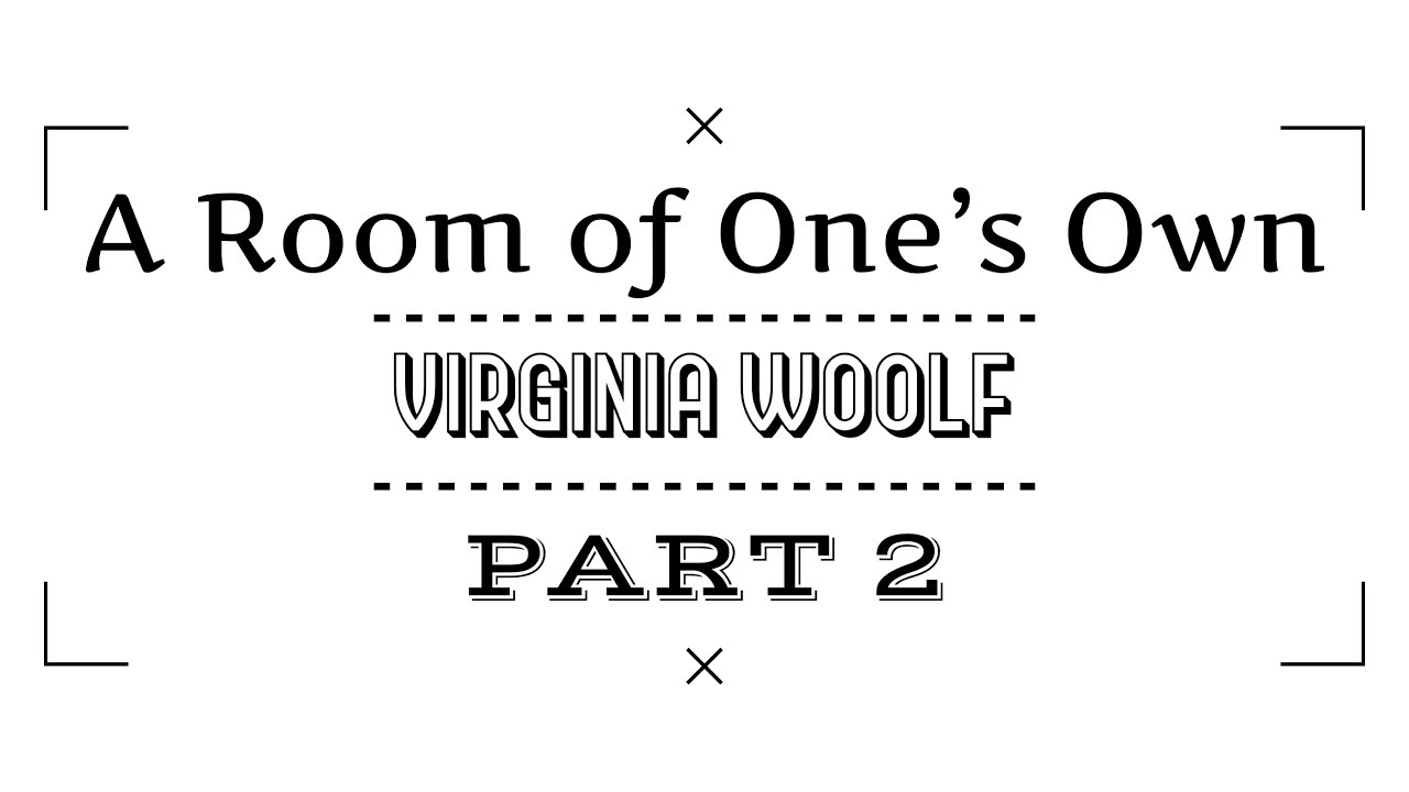 A Room of One’s Own| Summary in Malayalam | Virginia Woolf - YouTube