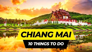 Top 10 Things to do in Chiang Mai 2023 | Thailand Travel Guide