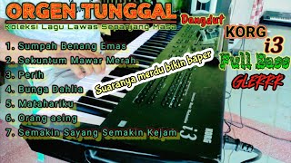 Download lagu Dangdut Orgen Tunggal Korg I3 Terbaru 2021 Lagu Lawas Elvy Sukaesih Full Bass  A mp3